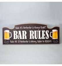 Bar Rule Bartender is Always Right Wood Sign