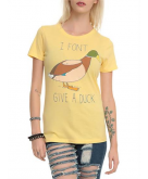 I Fon't Give A Duck Girls T-Sh..